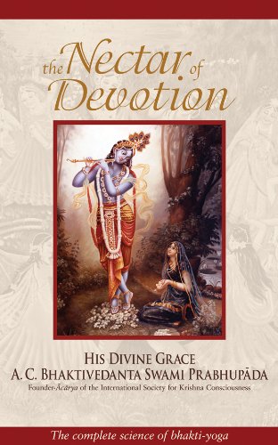 O Néctar da Devoção: A Ciência Completa do Bhakti-Yoga