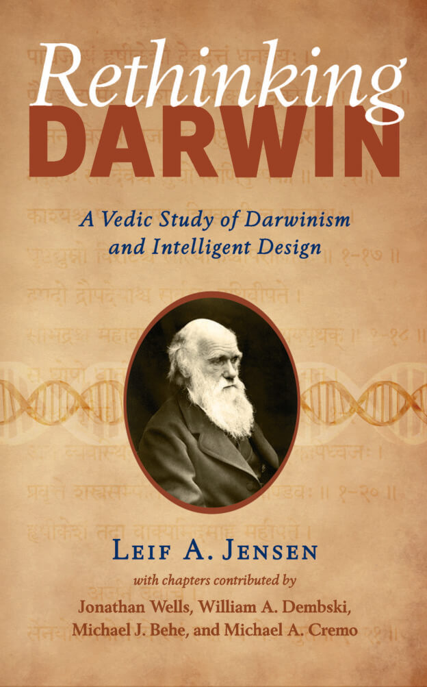 Переосмысление Дарвина - ведическое исследование дарвинизма и разумного замысла
