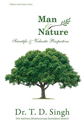 Man and Nature (Vedanta and Science)