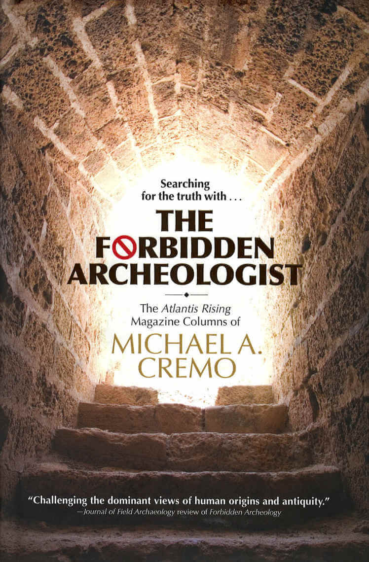 O Arqueólogo Proibido de Michael Cremo
