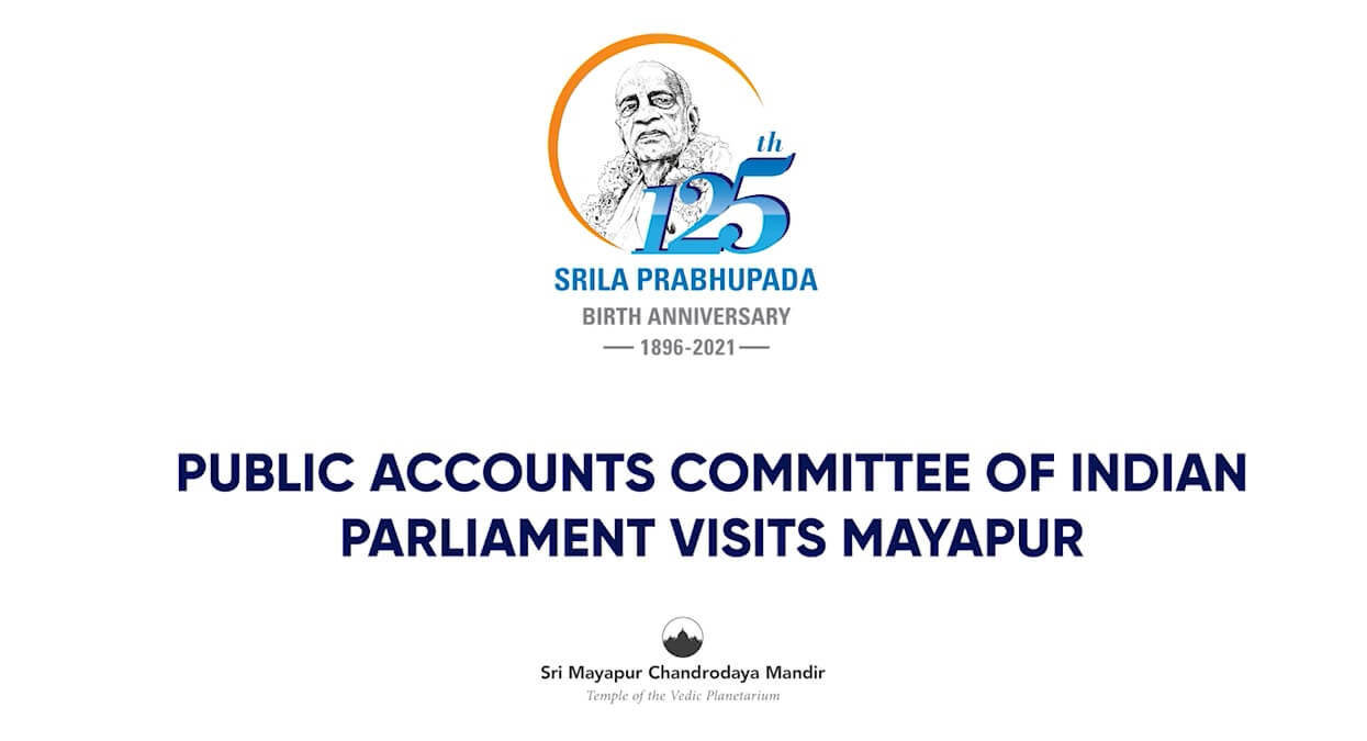 Public Accounts Committee of Indian Parliament Visits ISKCON Mayapur