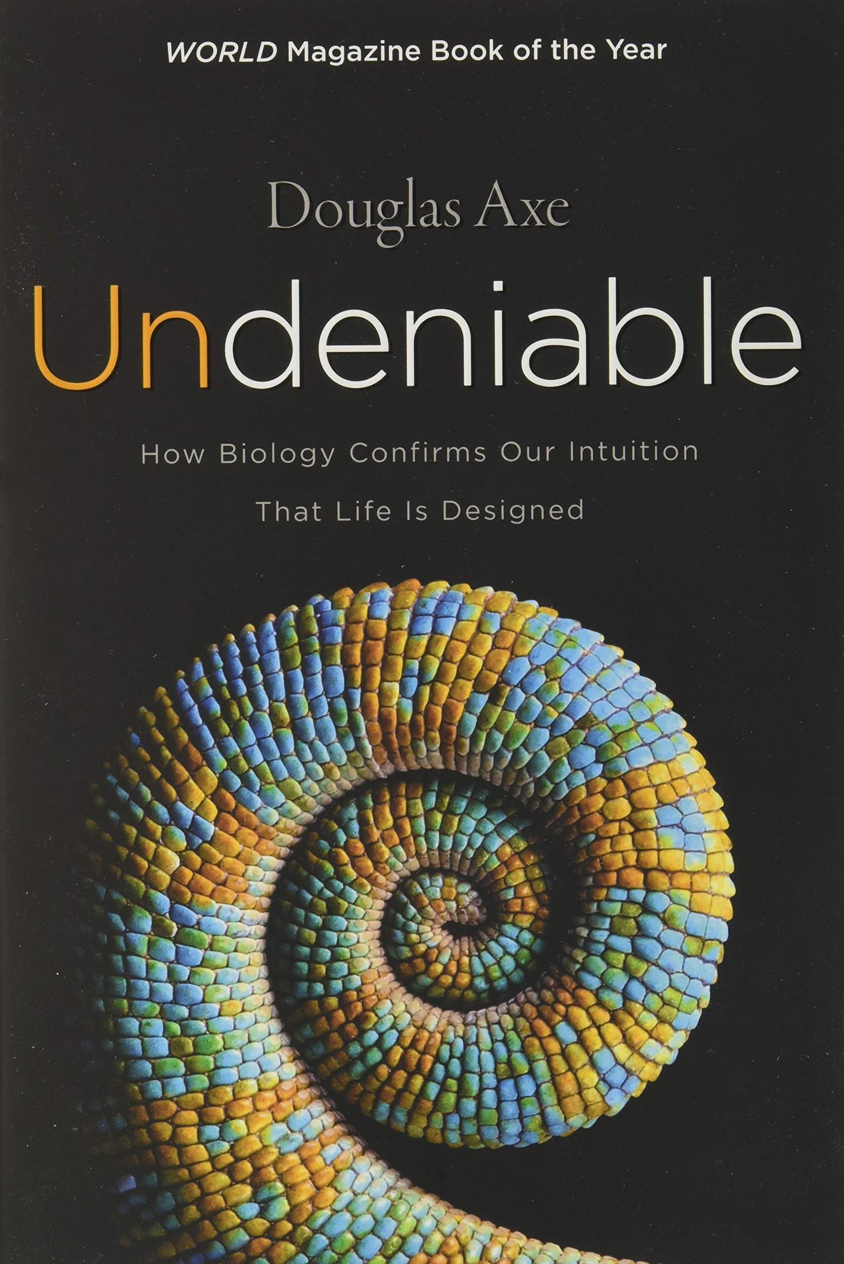 Innegabile: come la biologia conferma la nostra intuizione che la vita è progettata