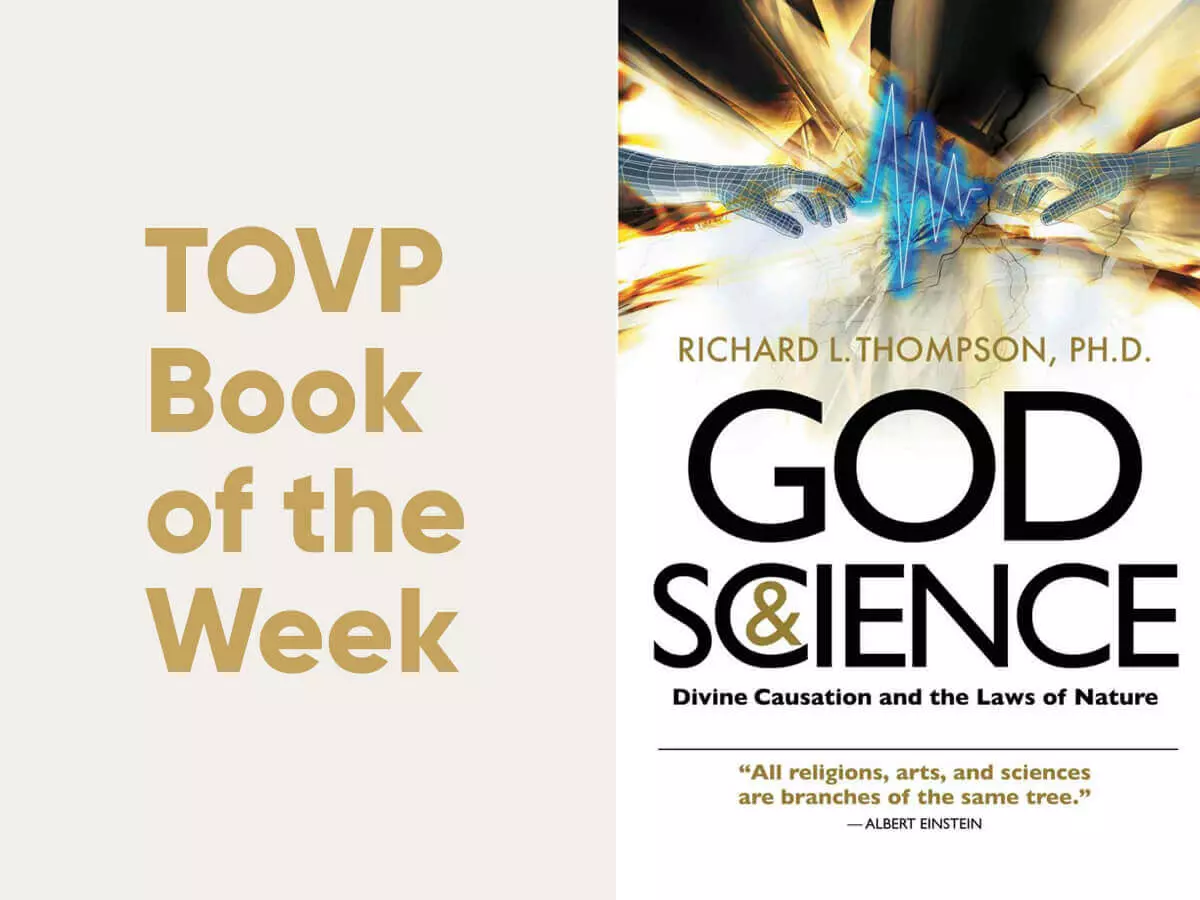 TOVP Book of the Week #15: God and Science - Divine Causation and the Laws of Nature