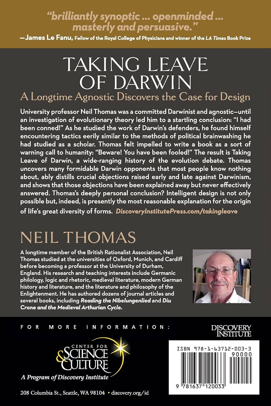 Taking Leave of Darwin: A Longtime Agnostic Discovers the Case for Design Back Cover