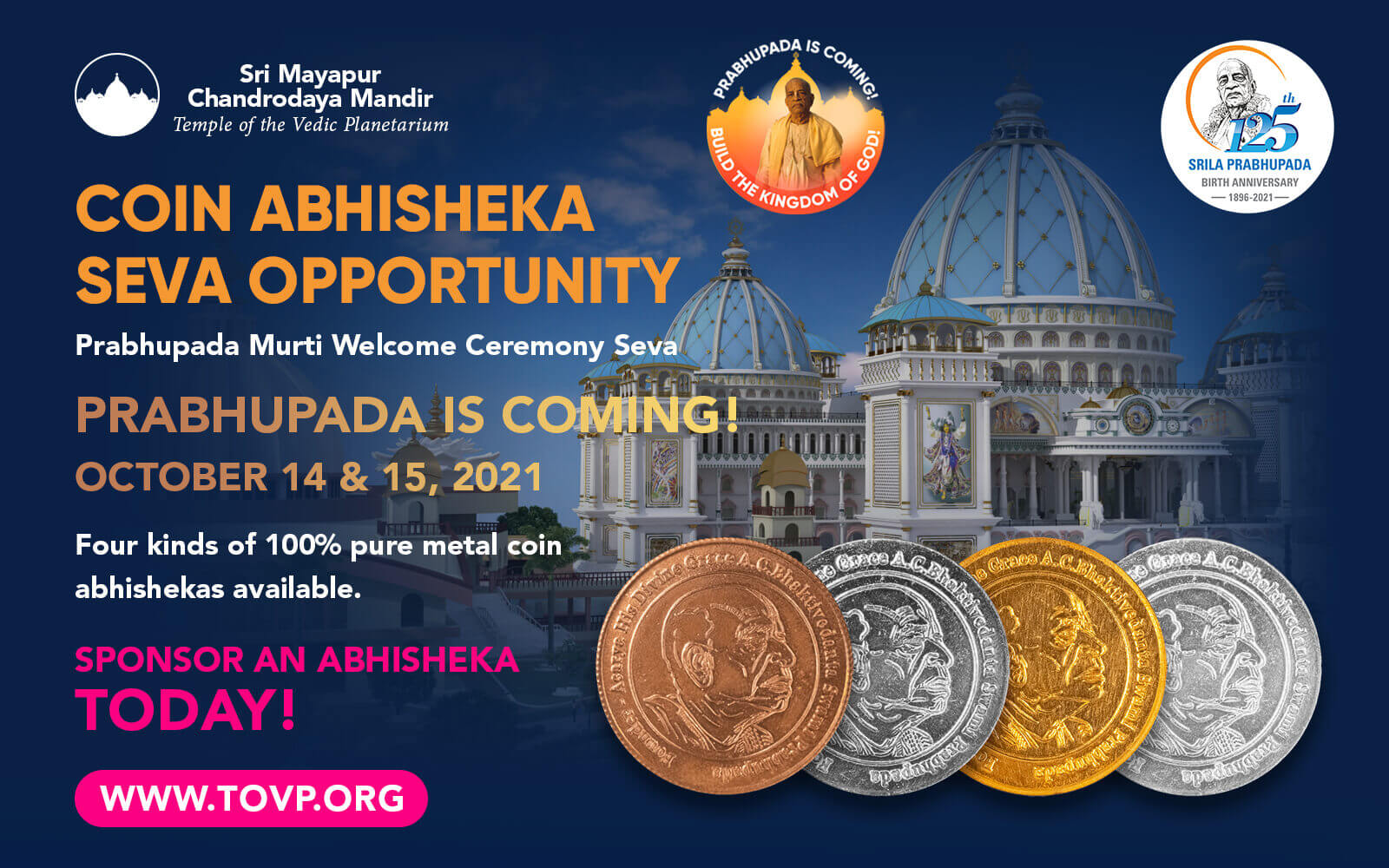PRABHUPADA IS COMING TO THE TOVP! – Sponsor an Abhisheka Coin!