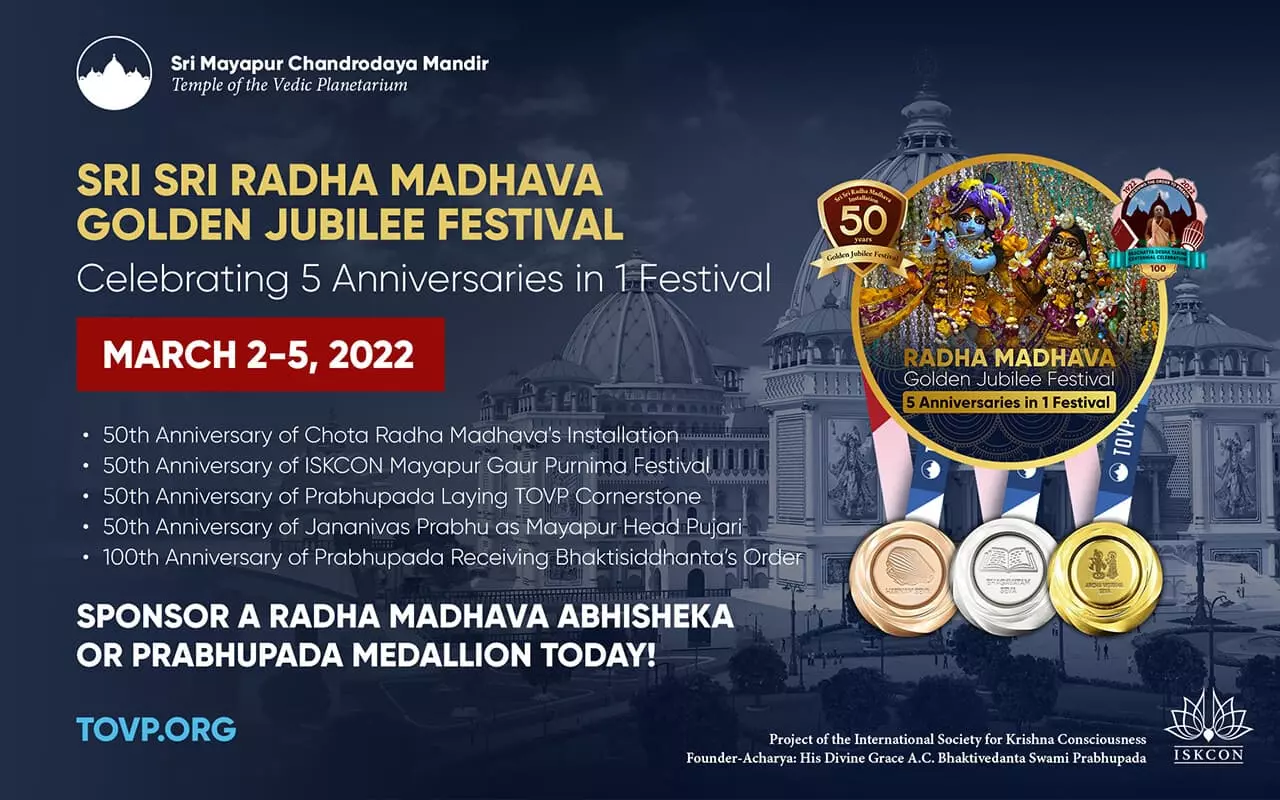 The TOVP Announces – Radha Madhava Golden Jubilee Festival, March 2 - 5, 2022