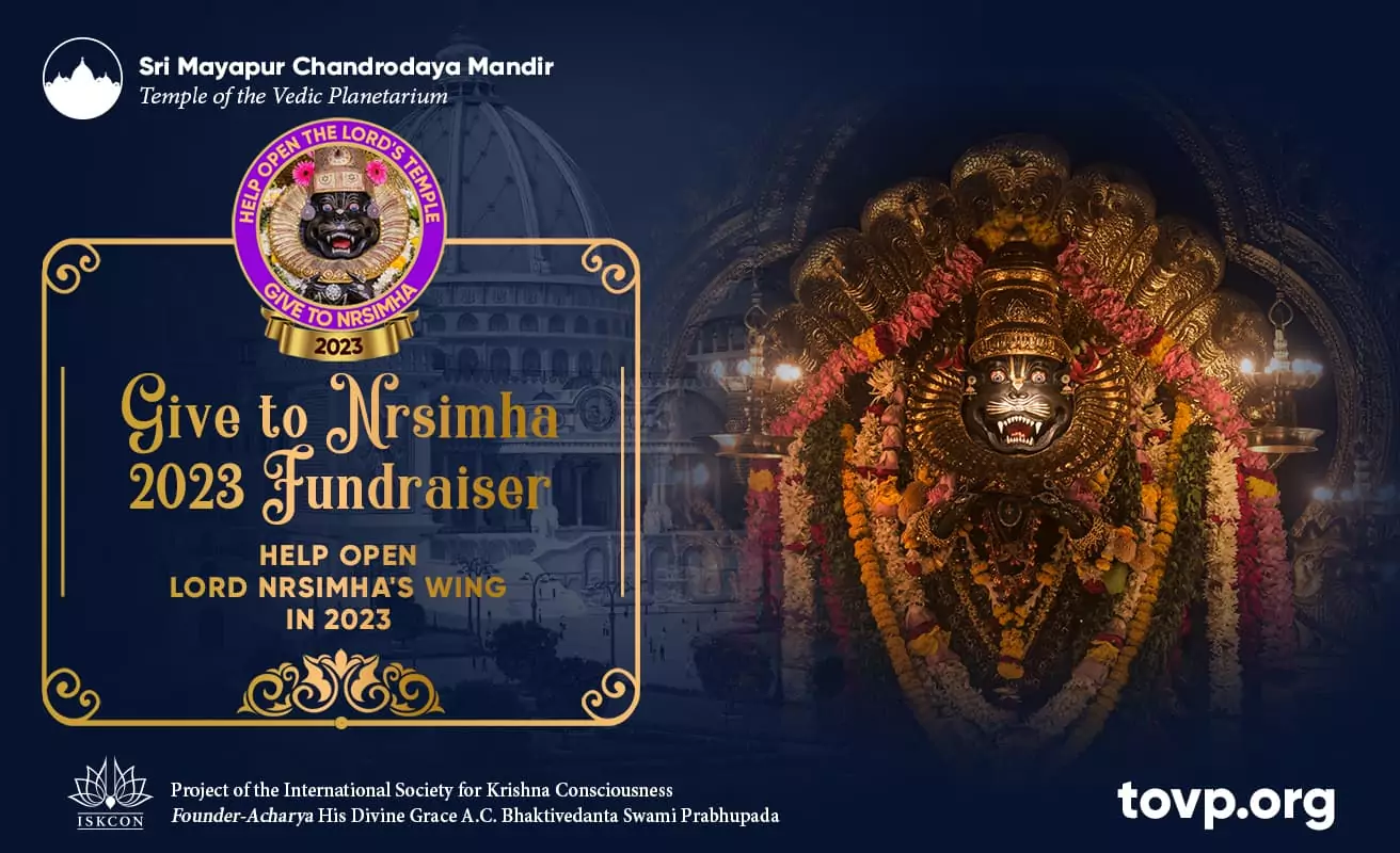 Campagne TOVP GIVE TO NRSIMHA 2023 ! Aidez à ouvrir son temple