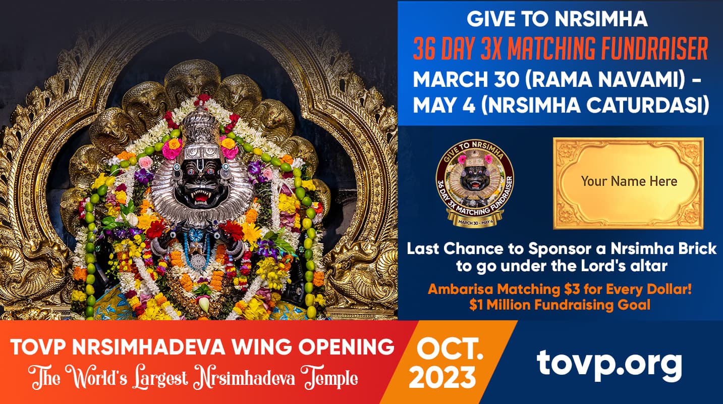 Give To Nrsimha 36 Day 3X Matching Fundraiser
