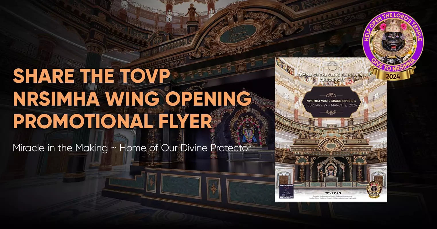 Share The TOVP Nrsimha Wing Opening Promotional Flyer - Temple Of.