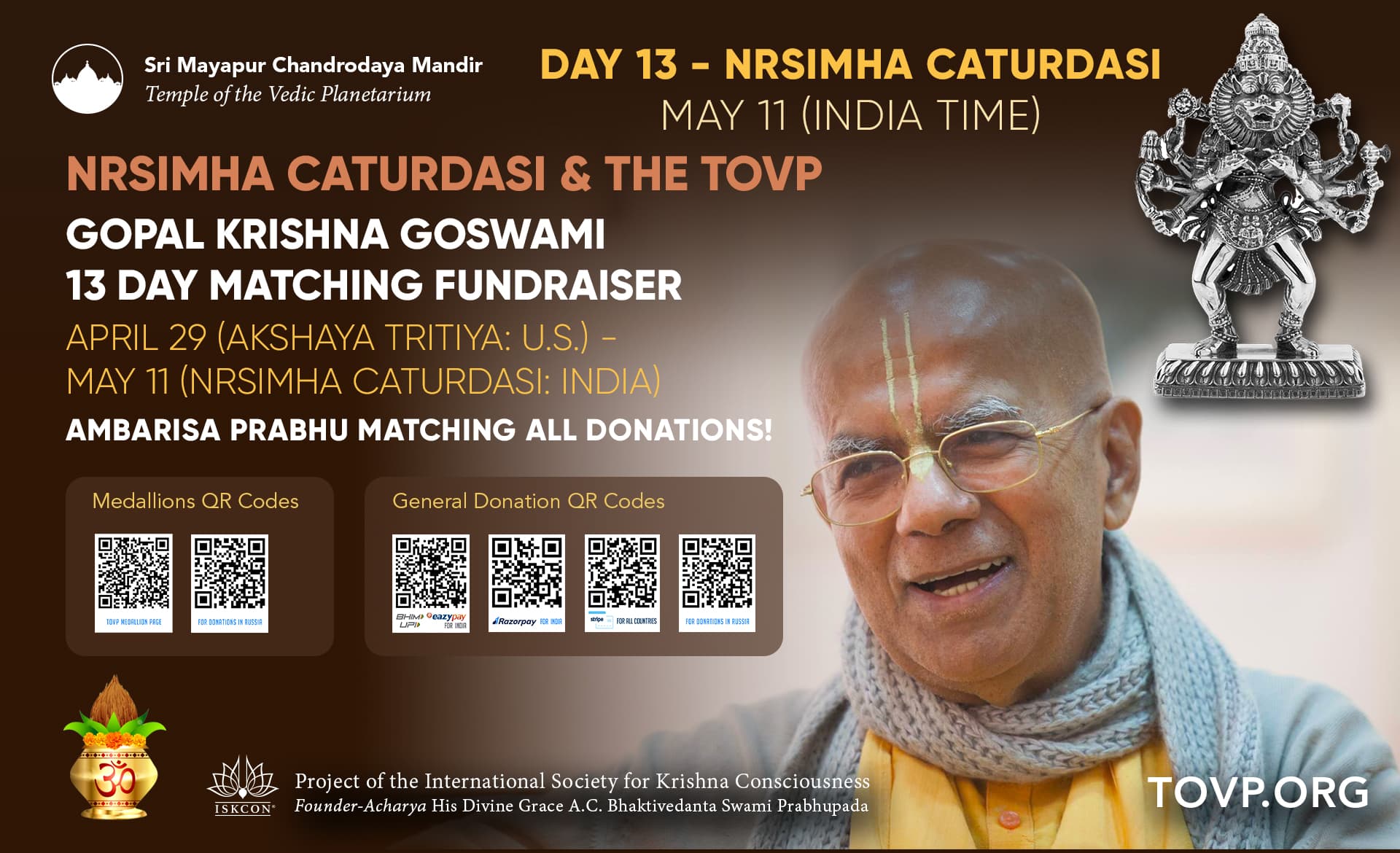 TOVP Gopal Krishna Goswami 13 Day Matching Fundraiser Final Day - Nrsimha Caturdasi
