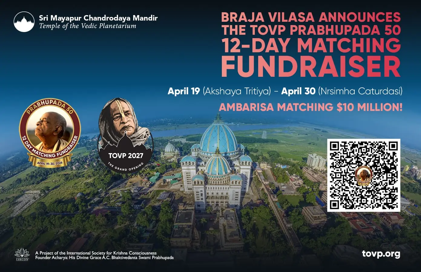 H.G. Braja Vilasa Announces the TOVP Prabhupada 50 12-Day Matching Fundraiser - Temple of the Vedic Planetarium